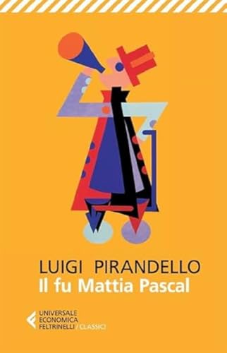 Stock image for Il fu Mattia Pascal (Italian Edition) for sale by libreriauniversitaria.it