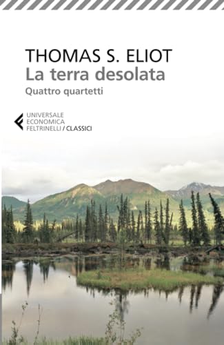 9788807901164: La terra desolata (Italian Edition)