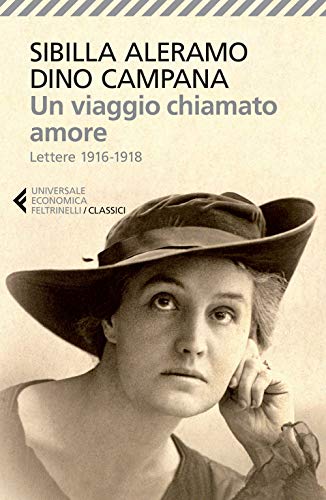 Stock image for DINO CAMPANA / SIBILLA ALERAMO (Italian Edition) for sale by ThriftBooks-Atlanta