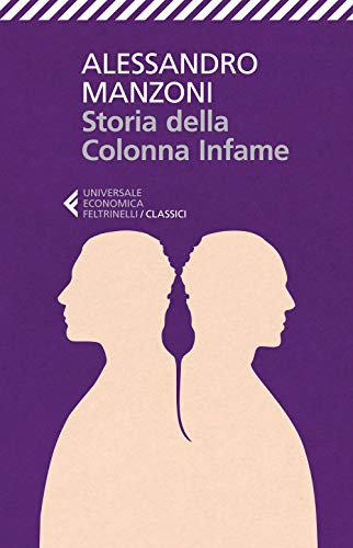 Stock image for Storia della colonna infame for sale by WorldofBooks