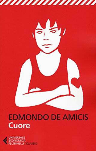 9788807901713: EDMONDO DE AMICIS CUORE (Universale economica. I classici)