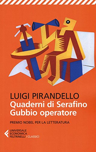 Stock image for Quaderni di Serafino Gubbio operatore (Italian Edition) for sale by GF Books, Inc.