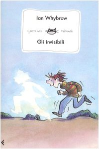 Imagen de archivo de Gli invisibili. a la venta por FIRENZELIBRI SRL