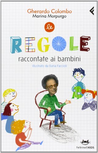 Stock image for Le regole raccontate ai bambini. Ediz. illustrata for sale by medimops