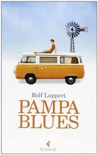 Beispielbild fr Pampa Blues zum Verkauf von Hamelyn