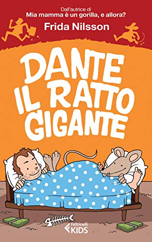 9788807922466: Dante il ratto gigante