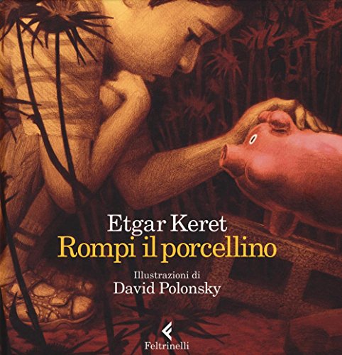 Stock image for ETGAR KERET - ROMPI IL PORCELL for sale by Daedalus Books