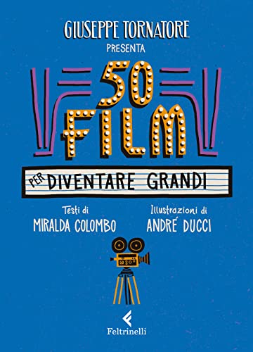 Imagen de archivo de 50 Film Per Diventare Grandi a la venta por medimops