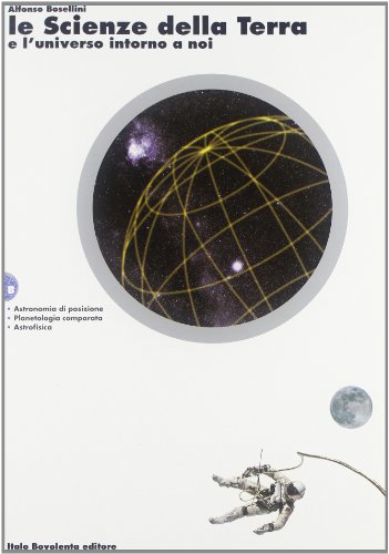 Beispielbild fr Le scienze della terra e l'universo intorno a noi. Per il triennio dei Licei: 2 zum Verkauf von medimops