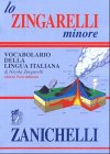 9788808010599: Lo Zingarelli Minore Vicabulare