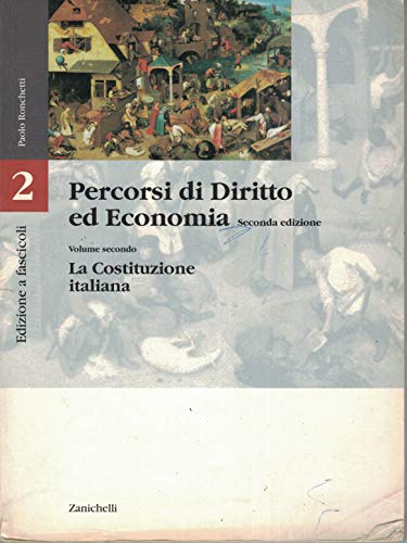 Stock image for Percorsi di diritto ed economia. Volume unico. Per le Scuole superiori Ronchetti, Paolo for sale by Librisline