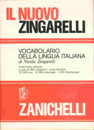9788808029089: Il Nuovo Zingarelli: Vocabolario Della Lingua Italiana