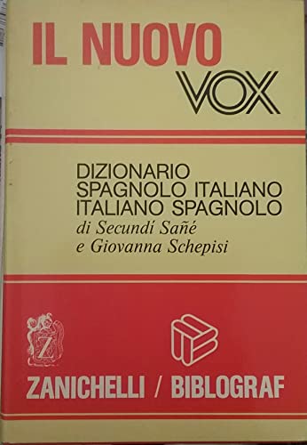 Imagen de archivo de Il Nuovo vox. Dizionario spagnolo-italiano, italiano-spagnolo a la venta por Ammareal