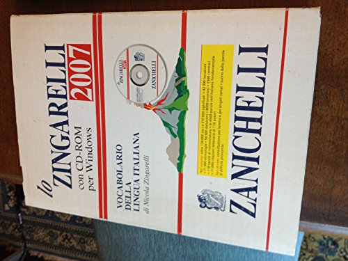 Lo Zingarelli 2007: Vocabolario della lingua italiana - Zingarelli, Nicola