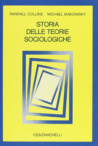 Beispielbild fr Storia delle teorie sociologiche (Collana di sociologia) zum Verkauf von medimops