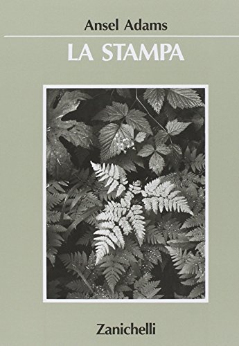 La stampa (9788808058065) by Adams, Ansel