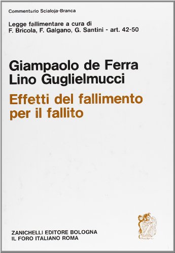 Beispielbild fr Effetti del fallimento per il fallito zum Verkauf von libreriauniversitaria.it