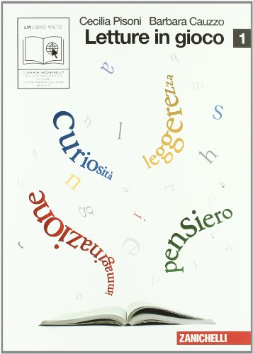 Stock image for Letture in gioco. Con espansione online. Per le Scuole superiori for sale by medimops