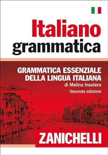 Italiano grammatica. Grammatica essenziale della lingua italiana - Insolera, Melina