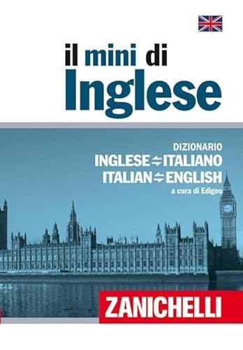 9788808067692: Il mini di inglese. Dizionario inglese-italiano, italiano-inglese MINI ENGLISH and ITALIAN Dictionary (Italian Edition)