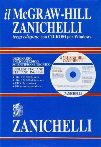 9788808072917: Il McGraw-Hill Zanichelli. Dizionario enciclopedico scientifico e tecnico. Inglese-italiano, italiano-inglese. Ediz. bilingue. Con CD-ROM