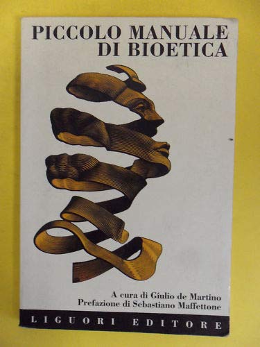 Beispielbild fr Piccolo manuale di bioetica. Per le Scuole superiori zum Verkauf von Libreria D'Agostino