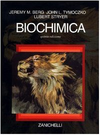 Biochimica (9788808078933) by Berg Jeremy M.; Tymo