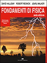 9788808087676: Fondamenti di fisica. Elettrologia, magnetismo e ottica