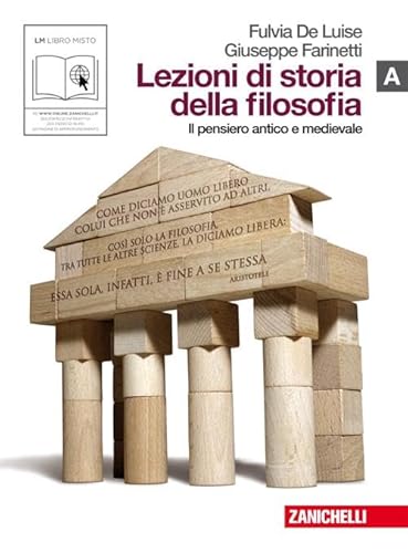 Beispielbild fr Lezioni di storia della filosofia. Vol. A: Pensiero antico e medievale. Per le Scuole superiori. Con espansione online zum Verkauf von medimops