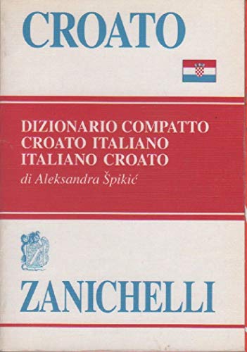 9788808090751: Croato. Dizionario compatto croato-italiano, italiano-croato