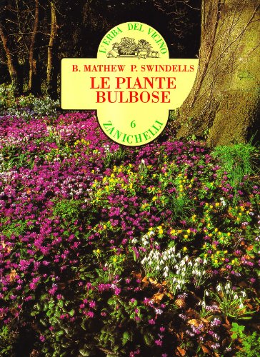 9788808091888: Le piante bulbose (L' erba del vicino)