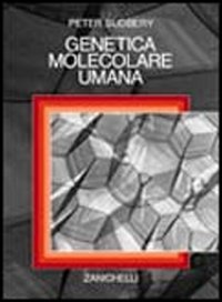 Stock image for GENETICA MOLECOLARE UMANA for sale by Librightbooks