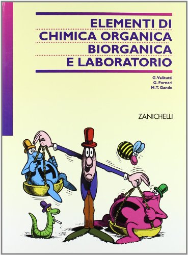 9788808095138: Elementi di chimica organica, biorganica e laboratorio. Per le Scuole superiori