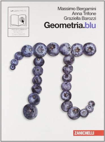 Stock image for Geometria.blu. Per le Scuole superiori. Con espansione online for sale by medimops