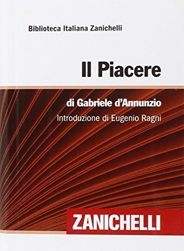 Il piacere - D'Annunzio, Gabriele