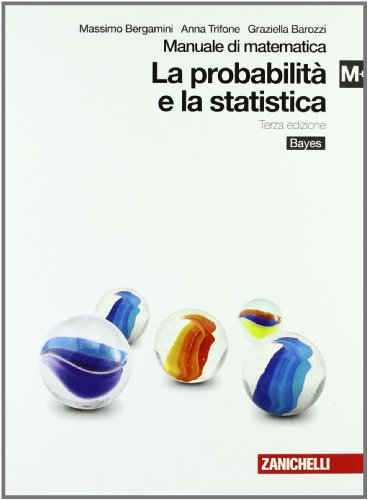 Beispielbild fr Manuale di matematica. M Plus: La probabilit e la statistica. Per le Scuole superiori zum Verkauf von medimops