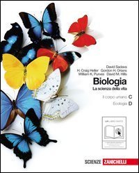 9788808128157: Biologia. La scienza della vita. Vol. C-D: Il corpo umano-L'ecologia. Per le Scuole superiori. Con espansione online (Vol. 2)