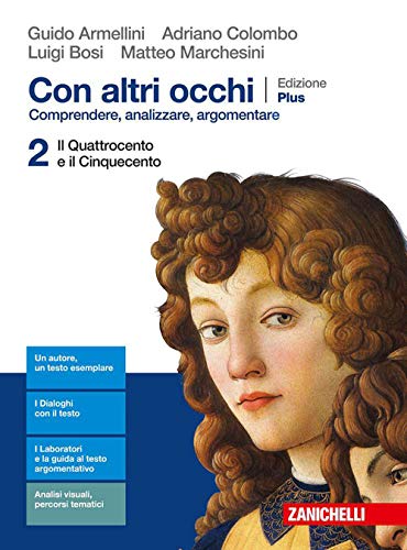 9788808143013: Con altri occhi Plus. Comprendere, analizzare, argomentare. Per le Scuole superiori. Con e-book. Con espansione online. Dal Quattrocento al Cinquecento (Vol. 2)