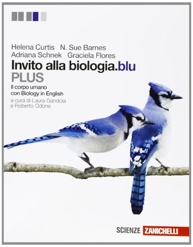 Imagen de archivo de Invito alla biologia.blu. Plus. Corpo umano. Per le Scuole superiori. Con espansione online a la venta por medimops