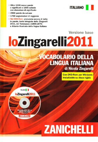 Stock image for Lo Zingarelli 2011. Vocabolario della lingua italiana. Versione base. Con DVD-ROM for sale by medimops