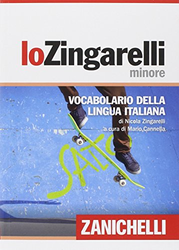 Imagen de archivo de Lo Zingarelli minore. Vocabolario della lingua italiana a la venta por WorldofBooks