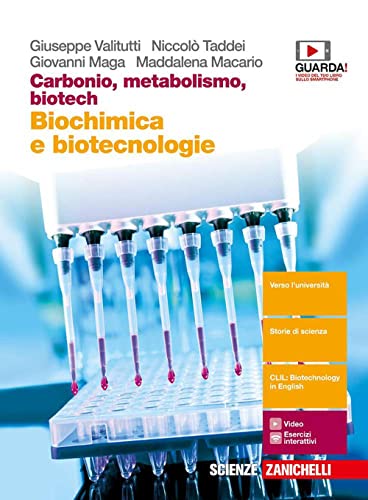 Stock image for Carbonio, metabolismo, biotech. Biochimica e biotecnologie. Per le Scuole superiori. Con Contenuto digitale (fornito elettronicamente) for sale by medimops