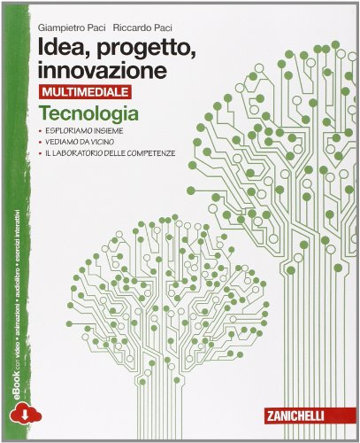 Stock image for Idea, progetto, innovazione. Tecnologia-Disegno. Con espansione online. Per le Scuole medie for sale by medimops