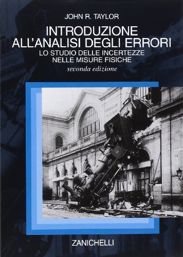 9788808176561: Introduzione all'analisi degli errori. Lo studio delle incertezze nelle misure fisiche