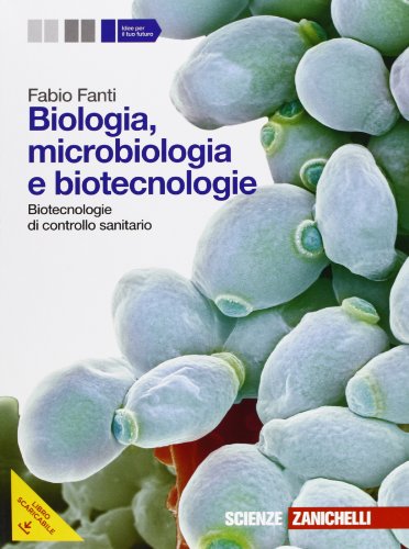 Beispielbild fr Biologia, microbiologia e biotecnologie. Biotecnologie di controllo sanitario. Per le Scuole superiori. Con espansione online zum Verkauf von medimops