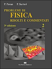 Stock image for Problemi di fisica 2 risolti e commentati for sale by medimops