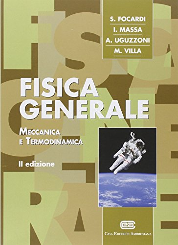 Stock image for Fisica generale. Meccanica e termodinamica for sale by Brook Bookstore
