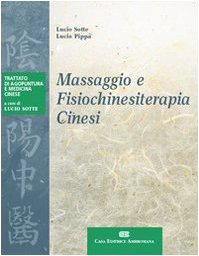 9788808183583: Massaggio e fisiochinesiterapia cinesi