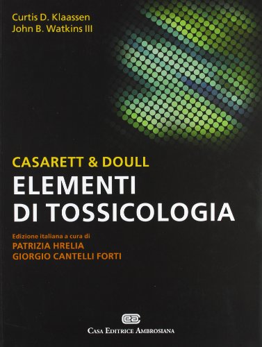 9788808184078: Casarett & Doull. Elementi di tossicologia