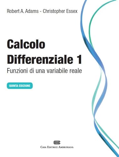 Stock image for Calcolo differenziale. Funzioni di una variabile reale for sale by libreriauniversitaria.it